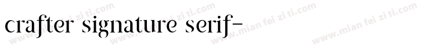 crafter signature serif字体转换